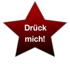 &#10;Drück mich!